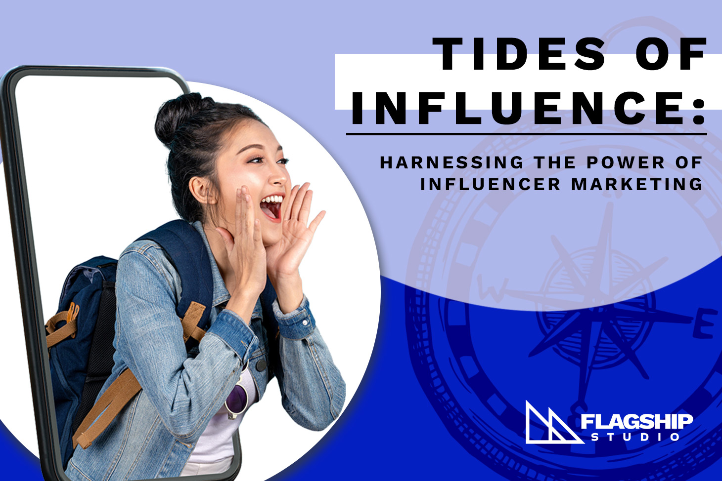 Tides of Influence: Harnessing the Power of Influencer Marketing