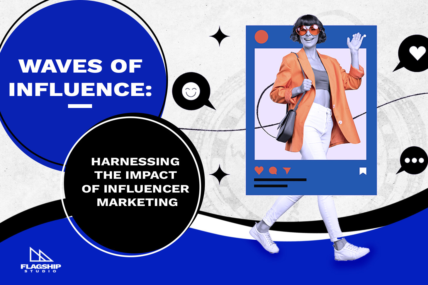 Waves of Influence: Harnessing the Impact of Influencer Marketing