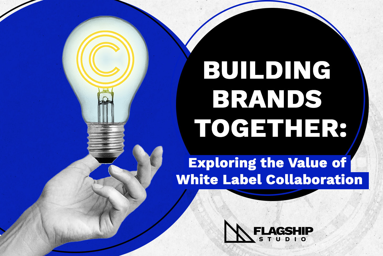 Building Brands Together: Exploring the Value of White Label Collaboration